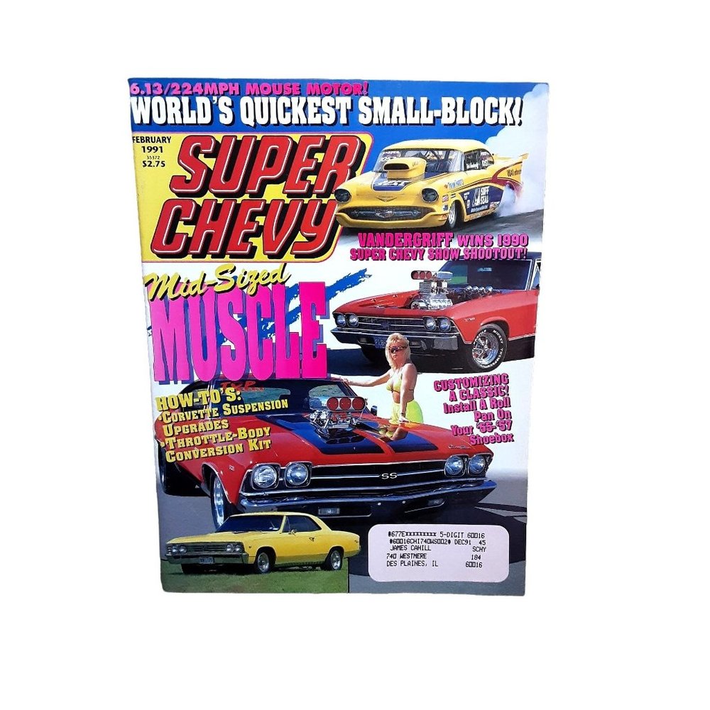 Super Chevy Magazine February 1991 67 Chevelle Yenko 91 Blazer Chevette Camaro